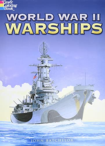 9780486451633: World War II Warships (Dover History Coloring Book)