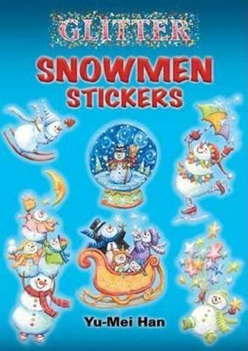 Imagen de archivo de Glitter Snowmen (Dover Little Activity Books Stickers) a la venta por PlumCircle