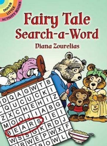 Beispielbild fr Fairy Tale Search-a-Word (Dover Little Activity Books) zum Verkauf von Wonder Book