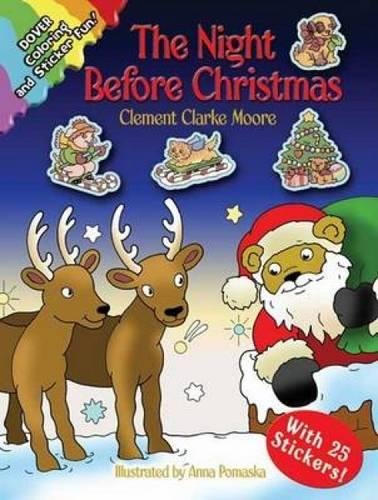Stock image for The Night Before Christmas: Coloring and Sticker Fun! (Dover Holiday Coloring Book) for sale by Treasured Reads etc.