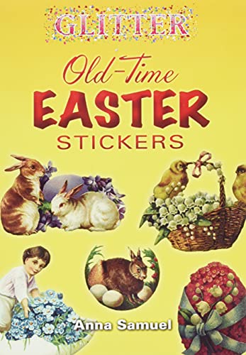 9780486452197: Glitter Old-time Easter Stickers