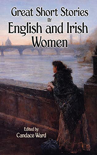 Beispielbild fr Great Short Stories by English and Irish Women zum Verkauf von Better World Books