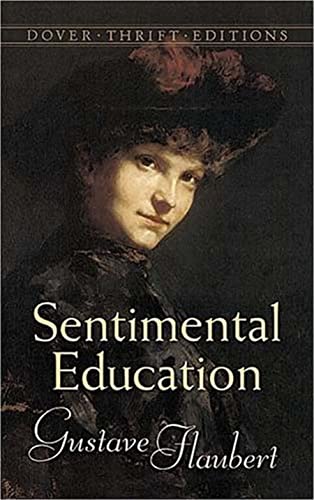 9780486452333: Sentimental Education: The Story of a Young Man (Dover Thrift Editions)