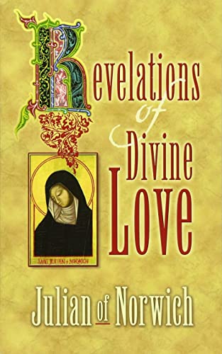 Beispielbild fr Revelations of Divine Love (Dover Value Editions) zum Verkauf von AwesomeBooks