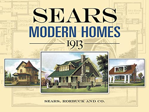 Beispielbild fr Sears Modern Homes, 1913 zum Verkauf von Blackwell's