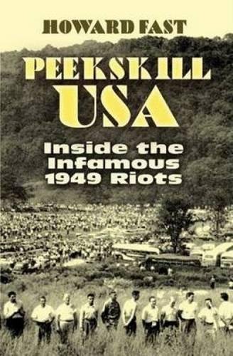 9780486452968: Peekskill USA: Inside the Infamous 1949 Riots (African American)
