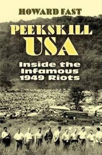 Stock image for Peekskill USA: Inside the Infamous 1949 Riots (African American) for sale by Inquiring Minds