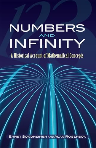 9780486452982: Numbers and Infinity: A Historical Account of Mathematical Concepts (Dover Books on Mathematics)