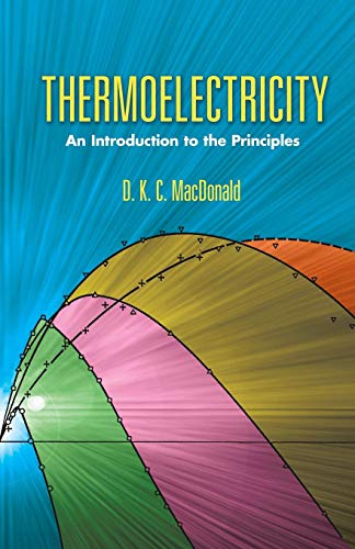 Beispielbild fr Thermoelectricity: An Introduction to the Principles (Dover Books on Physics) zum Verkauf von HPB-Ruby