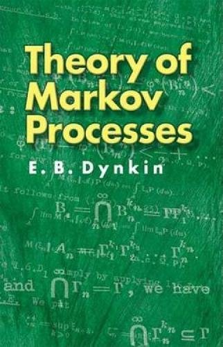 Imagen de archivo de Theory of Markov Processes (Dover Books on Mathematics) a la venta por dsmbooks