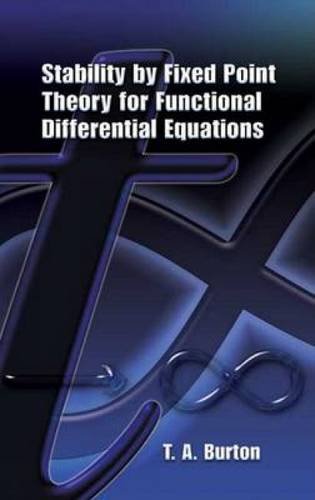 Stock image for Stability By Fixed Point Theory For Functional Differential Equations (Pb 2006) for sale by Universal Store