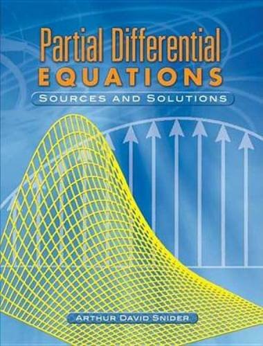 Imagen de archivo de Partial Differential Equations Sources and Solutions a la venta por Ann Becker