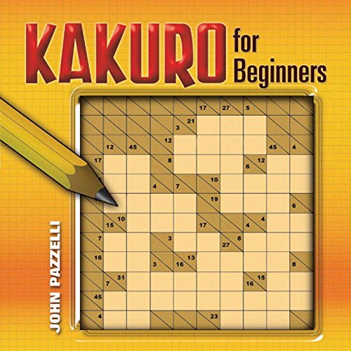 Imagen de archivo de Kakuro for Beginners (Dover Recreational Math) a la venta por SecondSale