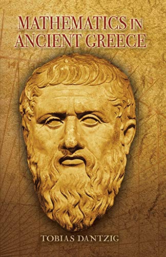 Beispielbild fr Mathematics in Ancient Greece zum Verkauf von Better World Books: West