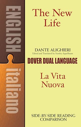 Beispielbild fr The New Life/La Vita Nuova: A Dual-Language Book (Dover Dual Lang zum Verkauf von Hawking Books