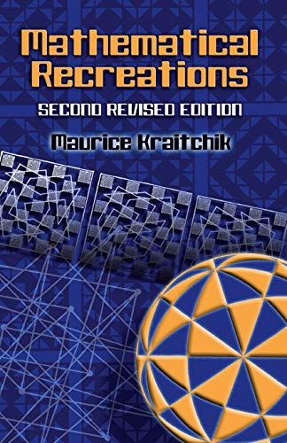 9780486453583: Mathematical Recreations: Second Revised Edition (Dover Recreational Math)