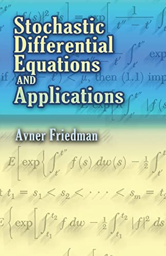 

Stochastic Differential Equations and Applications (Dover Books on Mathematics)