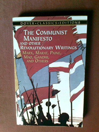 Beispielbild fr The Communist Manifesto and Other Revolutionary Writings-Marx, Marat, Paine, Mao, Gandhi and Others zum Verkauf von WorldofBooks