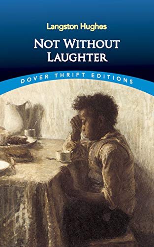 Stock image for Not Without Laughter (Dover Thrift Editions: Black History) for sale by Hippo Books