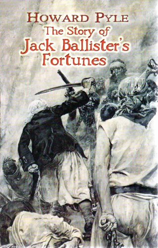 Stock image for The Story of Jack Ballister's Fortunes (Dover Books on Literature & Drama) for sale by Wonder Book