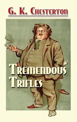 Beispielbild fr Tremendous Trifles (Dover Books on Literature & Drama) zum Verkauf von BooksRun