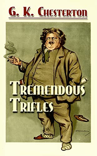 Stock image for Tremendous Trifles (Dover Books on Literature & Drama) for sale by SecondSale