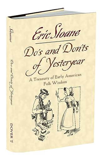 9780486455945: Do's and Don'ts of Yesteryear: A Treasury of Early American Folk Wisdom