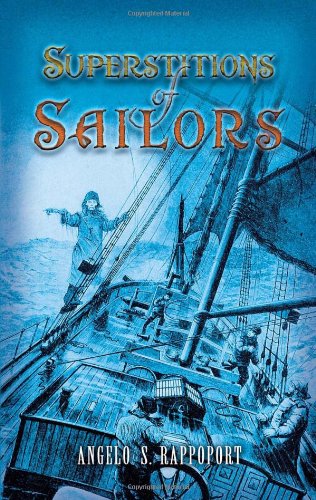 9780486456010: Superstitions of Sailors (Dover Maritime)