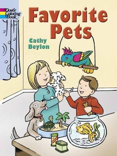 Favorite Pets (Dover Nature Coloring Book) (9780486456416) by Beylon, Cathy