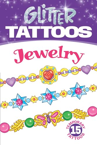 Stock image for Glitter Tattoos Jewelry (Dover Tattoos) for sale by Save With Sam