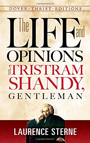 Beispielbild fr The Life and Opinions of Tristram Shandy, Gentleman (Dover Thrift Editions) zum Verkauf von More Than Words