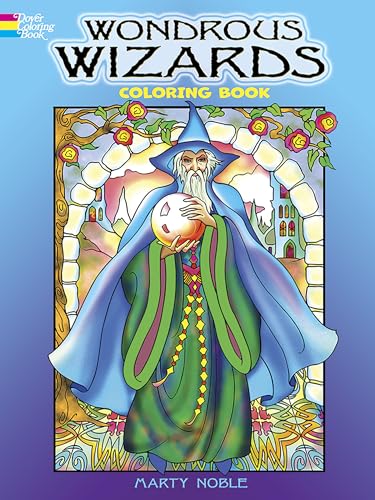 Beispielbild fr Wondrous Wizards Coloring Book (Dover Fantasy Coloring Books) zum Verkauf von BooksRun