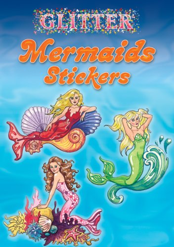 Stock image for Glitter Mermaids Stickers (Dover Little Activity Books: Fantasy) for sale by GF Books, Inc.