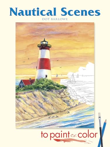 Beispielbild fr Nautical Scenes to Paint or Color (Dover Art Coloring Book) zum Verkauf von WorldofBooks