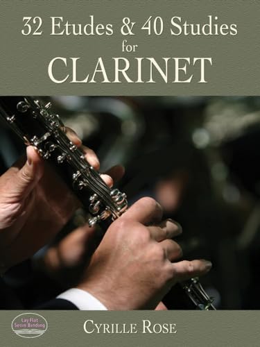 9780486457307: Cyrille Rose 32 Etudes And 40 Studies For Clarinet Clt (Dover Chamber Music Scores)