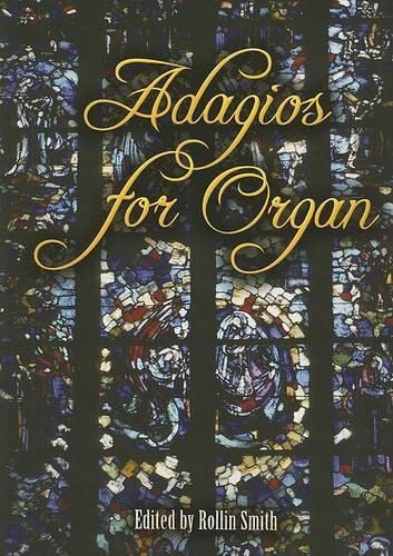 Beispielbild fr Adagios for Organ Format: Book zum Verkauf von INDOO