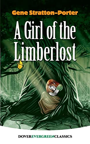 Stock image for A Girl of the Limberlost (Dover Children's Classics) for sale by Fallen Leaf Books