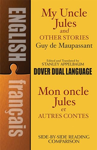 Stock image for My Uncle Jules and Other Stories/Mon Oncle Jules Et Autres Contes: A Dual-Language Book for sale by ThriftBooks-Dallas