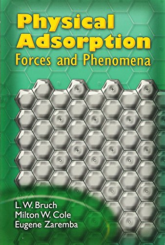 Beispielbild fr Physical Adsorption: Forces and Phenomena (Dover Books on Physics) zum Verkauf von Wonder Book