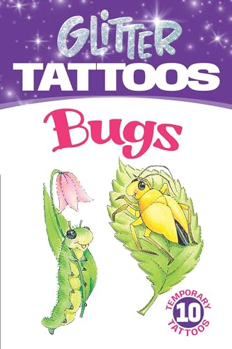 9780486458472: Glitter Tattoos Bugs (Dover Little Activity Books: Insects)
