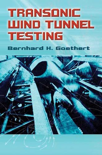 Beispielbild fr Transonic Wind Tunnel Testing (Dover Books on Engineering) zum Verkauf von WorldofBooks