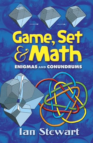 Imagen de archivo de Game, Set and Math: Enigmas and Conundrums (Dover Brain Games: Math Puzzles) a la venta por Half Price Books Inc.