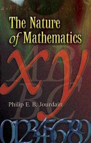 Imagen de archivo de The Nature of Mathematics a la venta por Better World Books