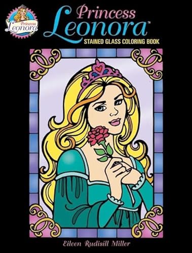 Stock image for Princess Leonora Stained Glass Coloring Book Format: Paperback for sale by INDOO