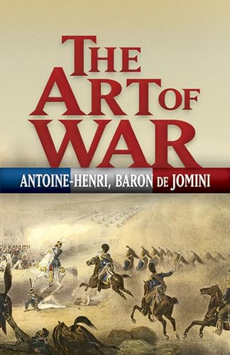 9780486460062: The Art of War (Dover Military History, Weapons, Armor)