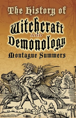 9780486460116: The History of Witchcraft and Demonology (Dover Occult)