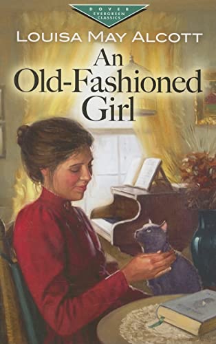 Beispielbild fr An Old-Fashioned Girl zum Verkauf von Better World Books