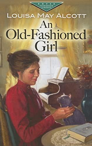 9780486460154: An Old-Fashioned Girl