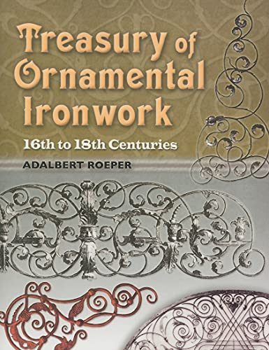 Stock image for Treasury of Ornamental Ironwork Format: Paperback for sale by INDOO