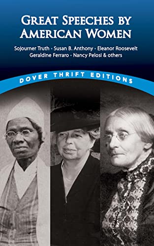 Beispielbild fr Great Speeches by American Women (Dover Thrift Editions) zum Verkauf von SecondSale